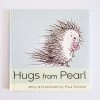 Ingram Publisher Services Hugs From Pearl For Kids