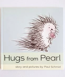 Ingram Publisher Services Hugs From Pearl For Kids