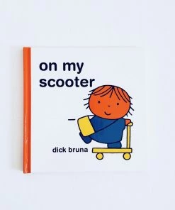 Ingram Publisher Services For Kids Dick Bruna: On My Scooter